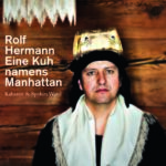 Eine Kuh namens Manhattan